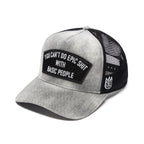 Cult's Mesh Back Trucker Hat "Cant Do Epic Shit" In Grey  626BC-CH47A
